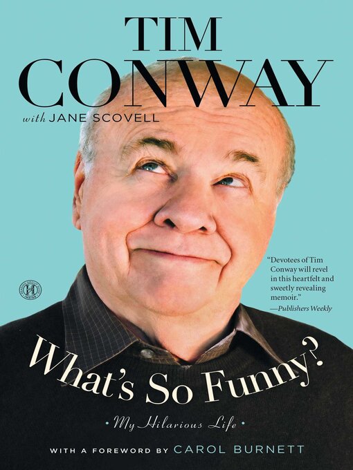 Title details for What's So Funny? by Tim Conway - Wait list